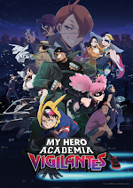 My Hero Academia: Vigilantes Filler List, Watch Order & Episode to Chapter Conversion