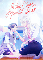 In the Clear Moonlit Dusk