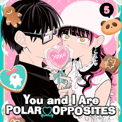 which chapter does you and i are polar opposites anime end